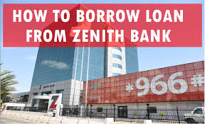 How to Get a Loan From Zenith Bank