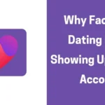 Why Facebook Dating Is Not Showing Up on Your Account ✅